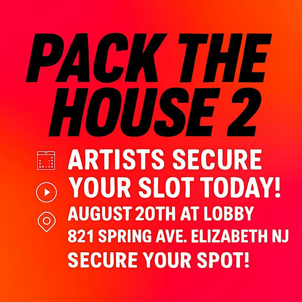 Pack The House 2