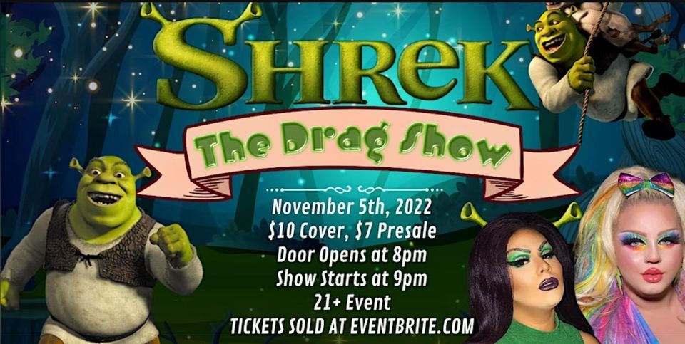Shrek Drag Show