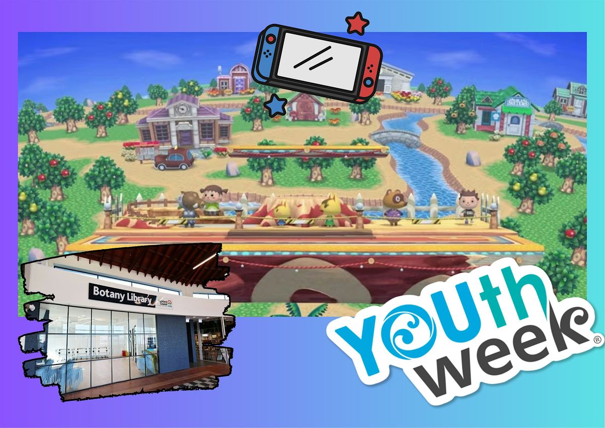 Youth Week at Botany Library: Smash Clash & Gaming Social