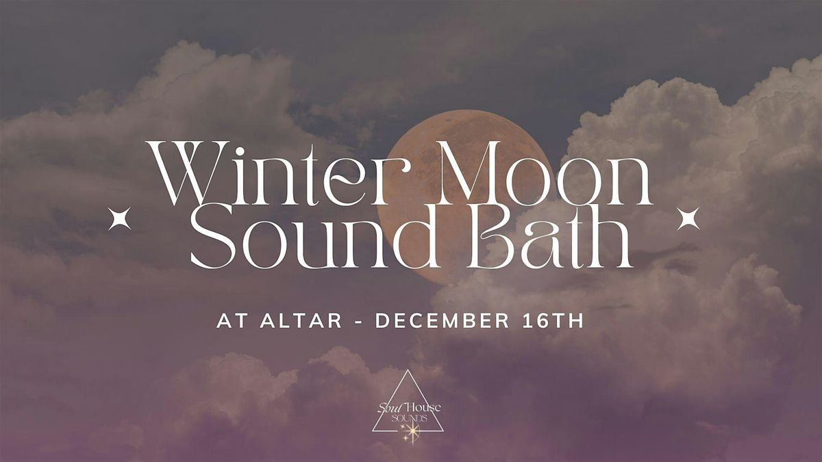 Winter Moon Sound Bath - 2025 Reflections