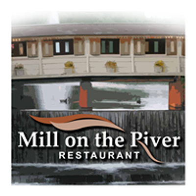 The Mill on the River Restaurant