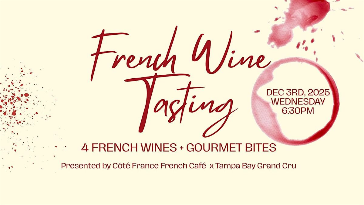 French Bistro Wine Tasting