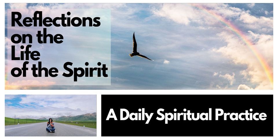 (Free) Reflections on the Life of the Spirit: Together on a Spiritual ...