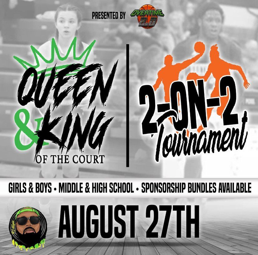 Overtime 2 0: 3rd Annual King and Queen of the Court 903 26th Street