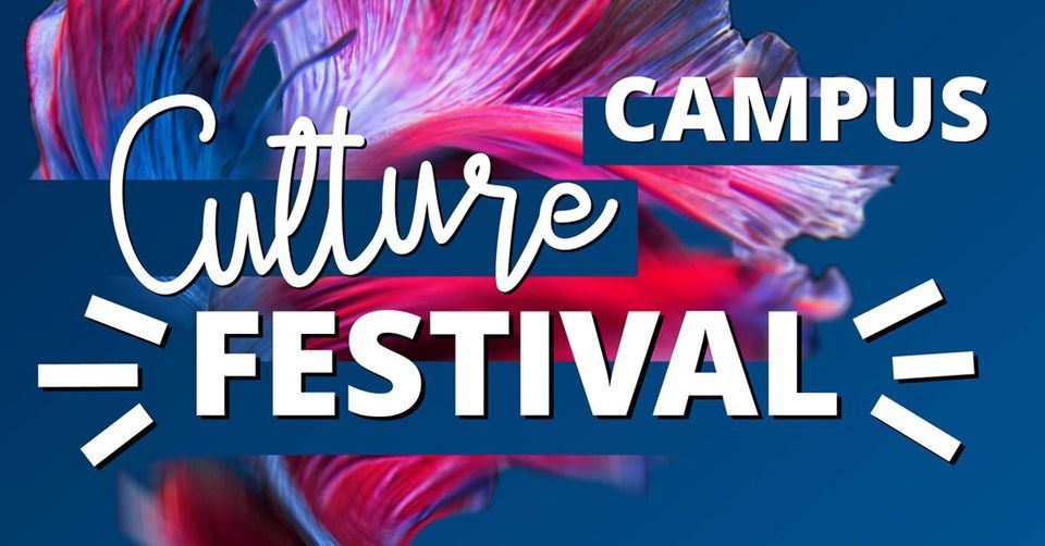 Campus Culture Festival 2022