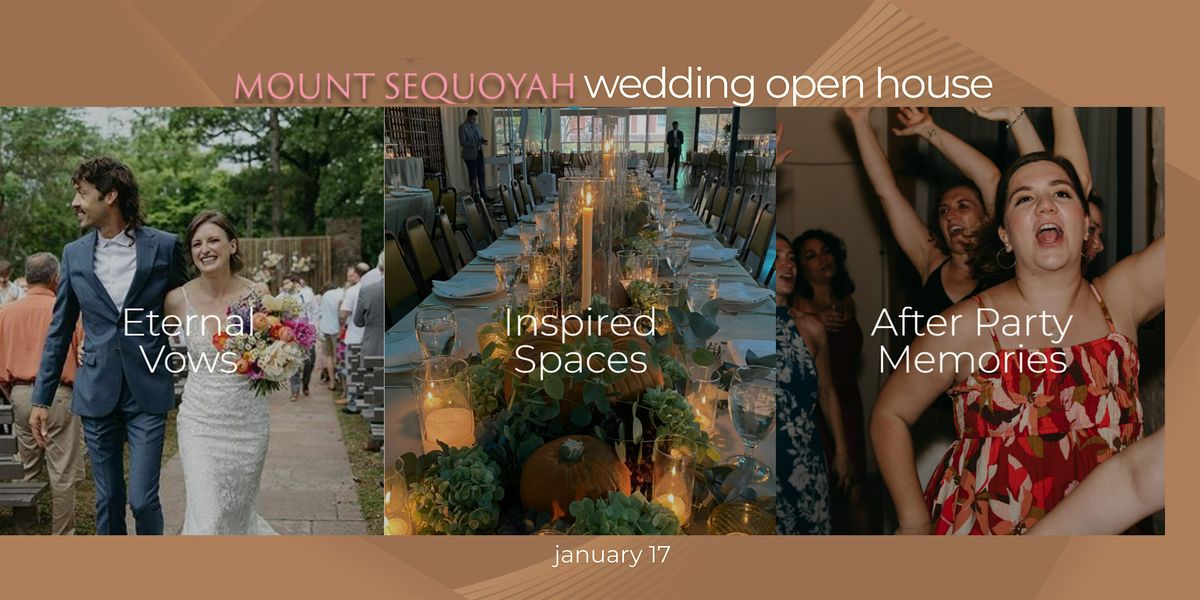 Mount Sequoyah Wedding Open House