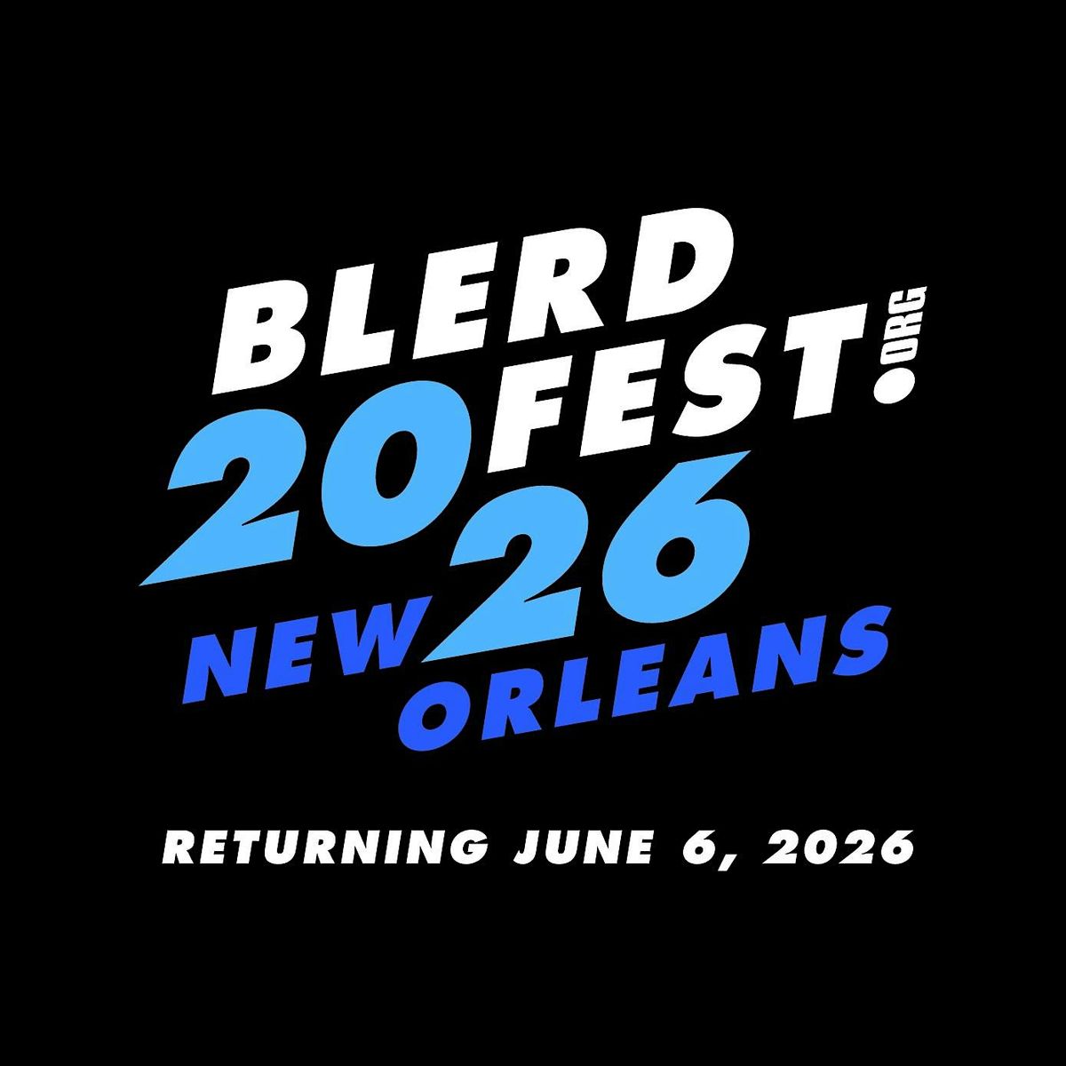 BLERDFEST! 2026