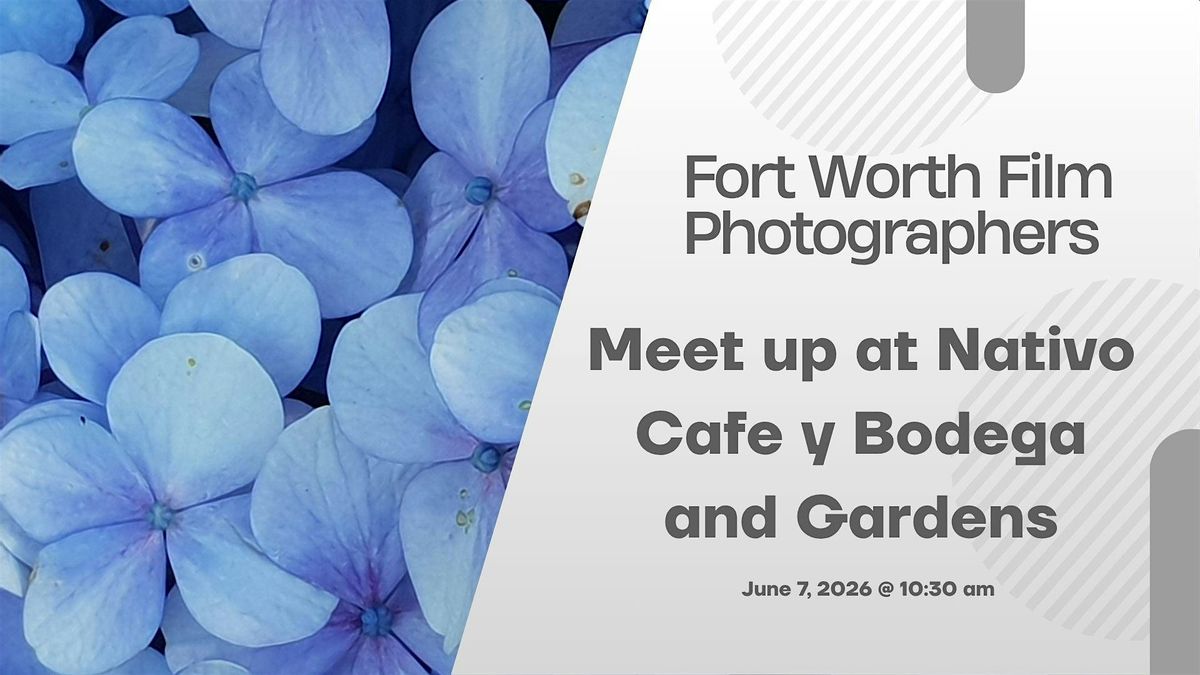 Film Photography Meet up At Nativo Cafe y Bodega and Gardens