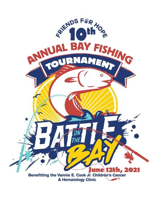 10th Annual Battle On the Bay Fishing Tournament Louie's Backyard