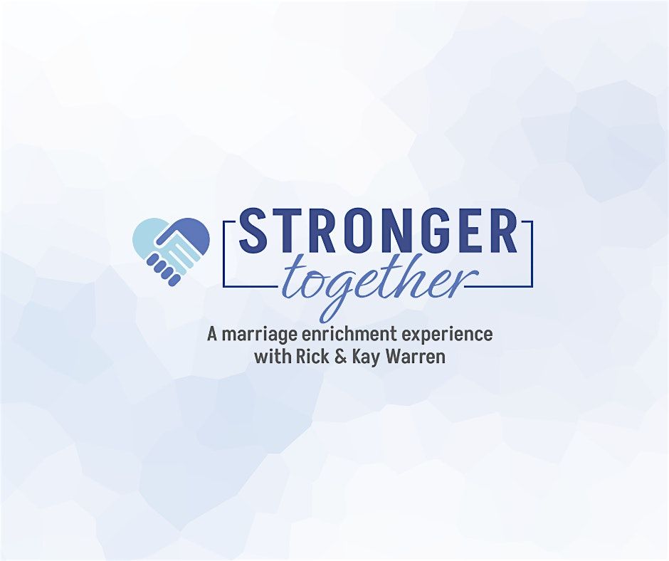 Stronger Together