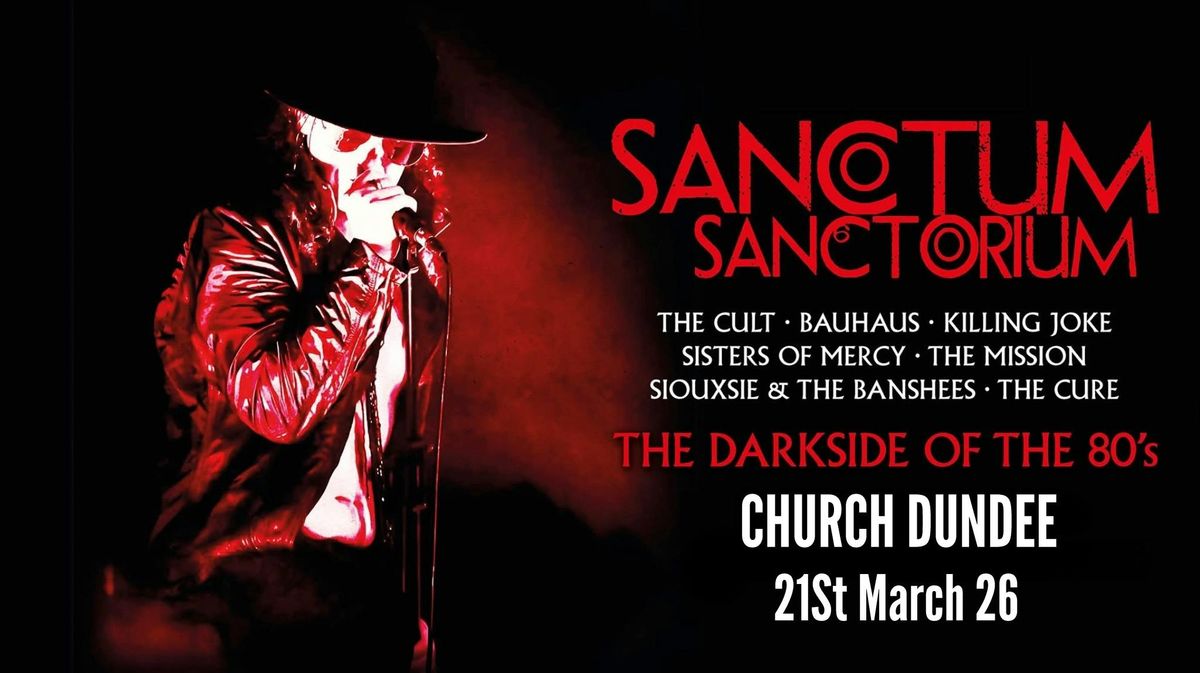 Sanctum Sanctorium - The Darkside of the 80's Live