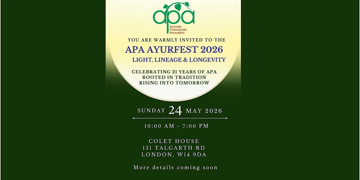 APA AyurFest 2026: Light, Lineage & Longevity