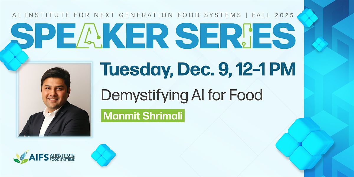 AI SPEAKER SERIES: Demystifying AI for Food + Tech Demo