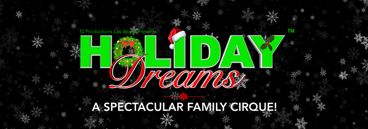 Holiday Dreams - A Spectacular Holiday Cirque at The Colosseum at Caesars Windsor