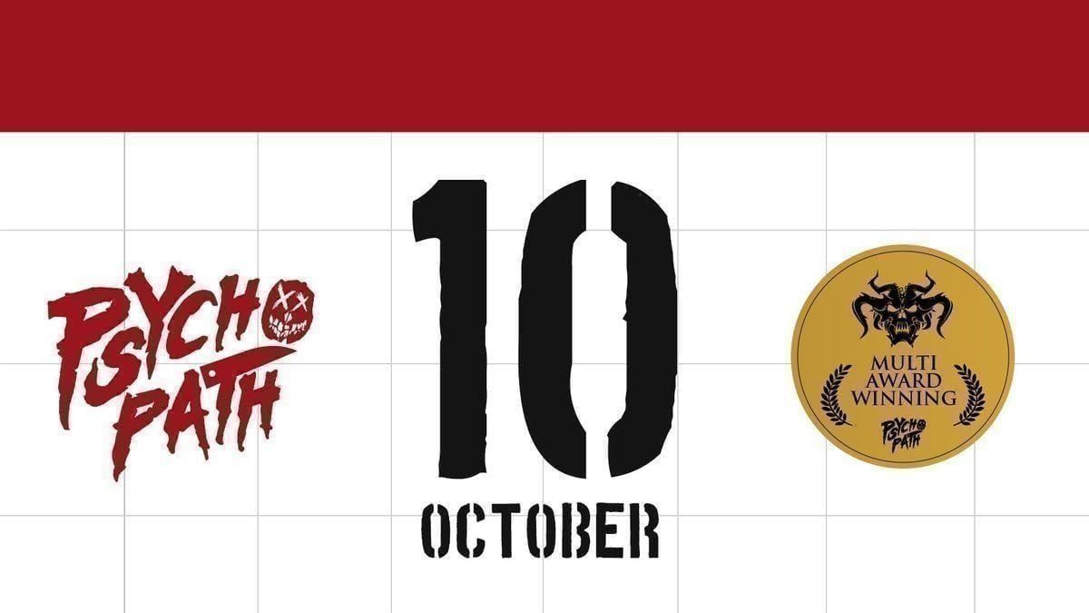 Psycho Path - Sat Oct 10th