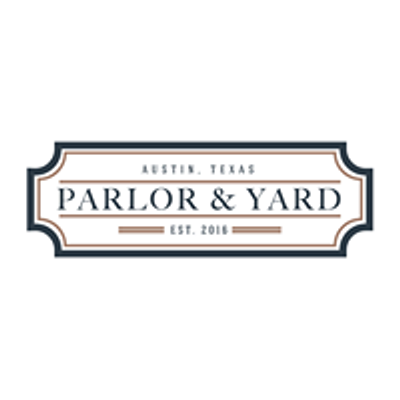 Parlor & Yard