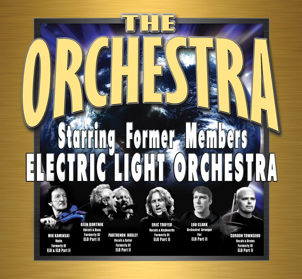 The Orchestra Starring ELO and ELO Part II Former Members at Bergen Performing Arts Center
