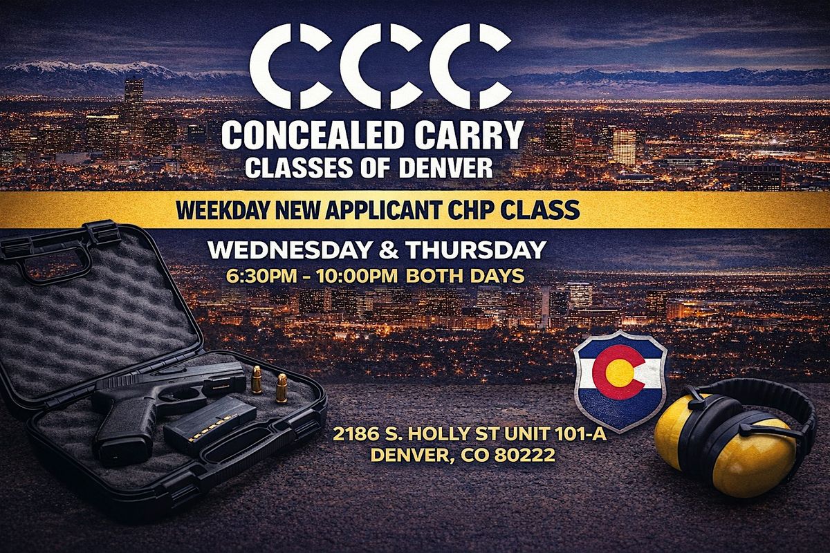 Denver Concealed Carry Class \u2013 Weekday CHP Course (Wed & Thu Evenings)