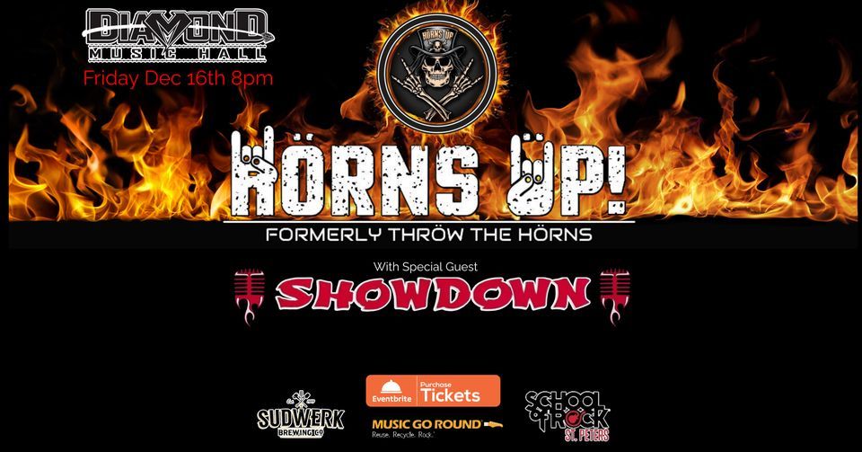 Horns Up with special guest Showdown Diamond Music Hall, Saint Peters