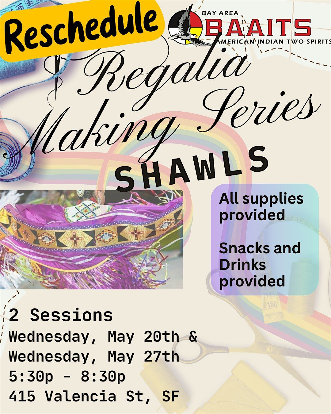 Regalia Making Workshop - Shawls (2 part workshop)