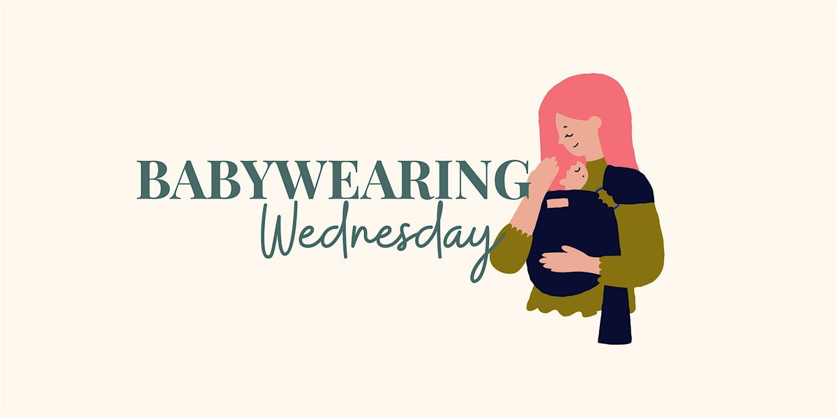 Baby Wearing Wednesday