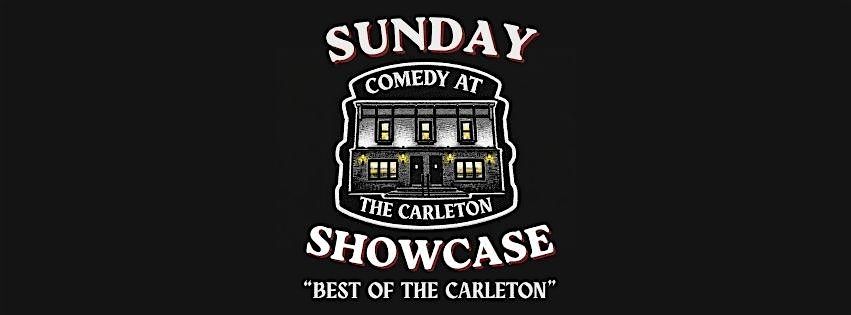Sunday Showcase: Best of "COMEDY AT THE CARLETON"