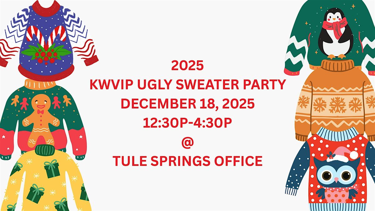 KWVIP Officewide Ugly Sweater Party!!!