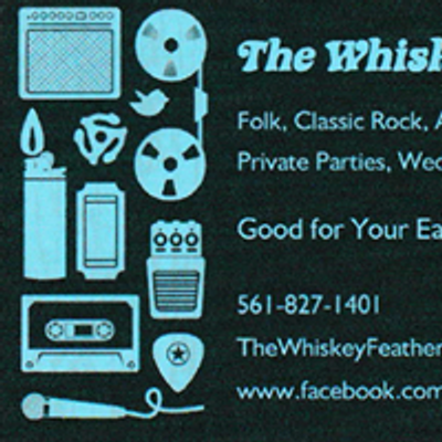 The Whiskey Feathers