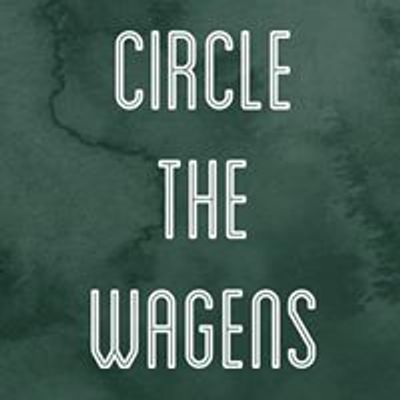 Circle the Wagens