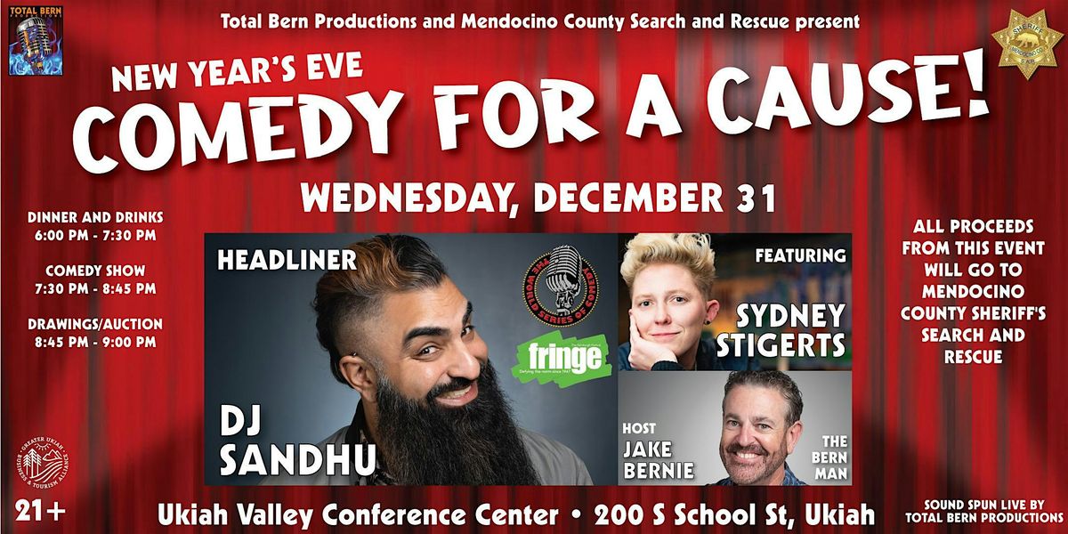 Mendocino County Search and Rescue's New Years Eve "Comedy for a Cause"