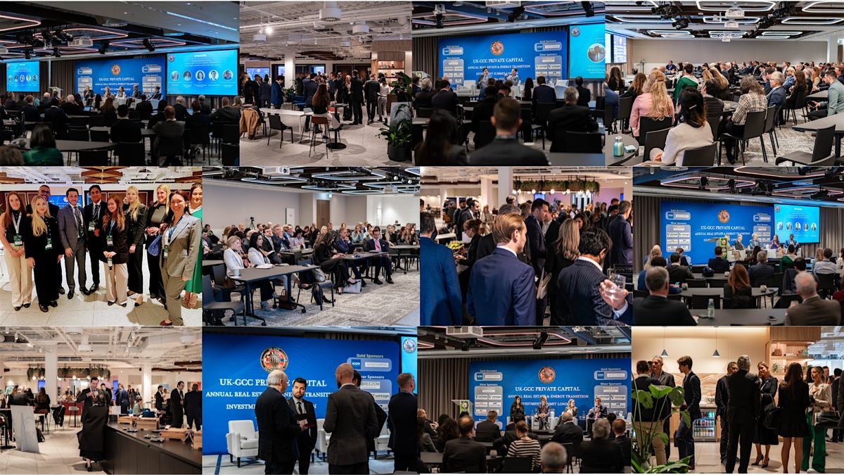 UK-GCC Private Capital 2nd Annual Investment Summit London at Langham Hotel