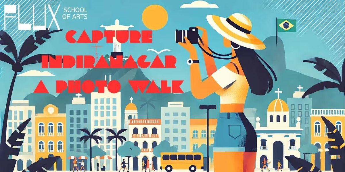 A PhotoWalk in Indiranagar Bengaluru by FLUX