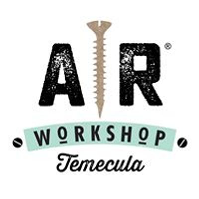 AR Workshop Temecula