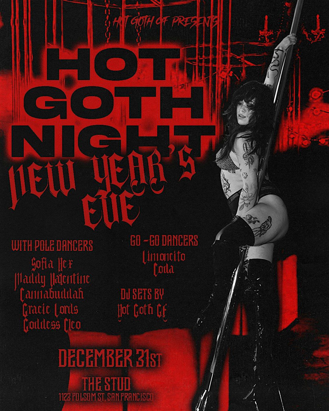HOT GOTH NIGHT: NEW YEAR'S EVE