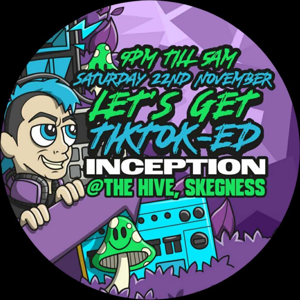 Let's Get TikTok-ed - INCEPTION