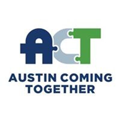 Austin Coming Together