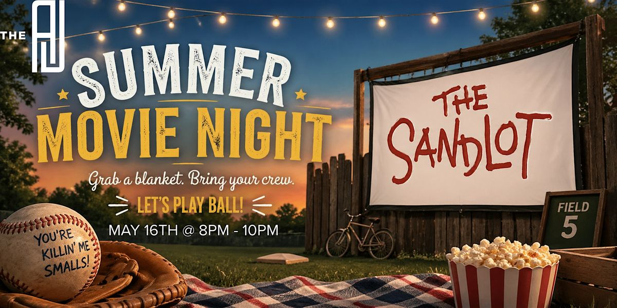 Summer Movie Night at The A.J.