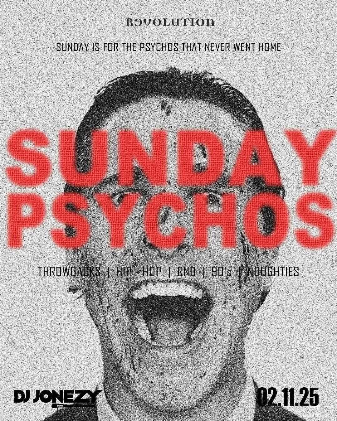 Sunday Psychos