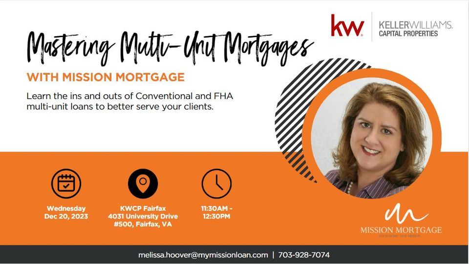 Mastering MultiUnit Mortgages w/ Mission Mortgage KW Capital