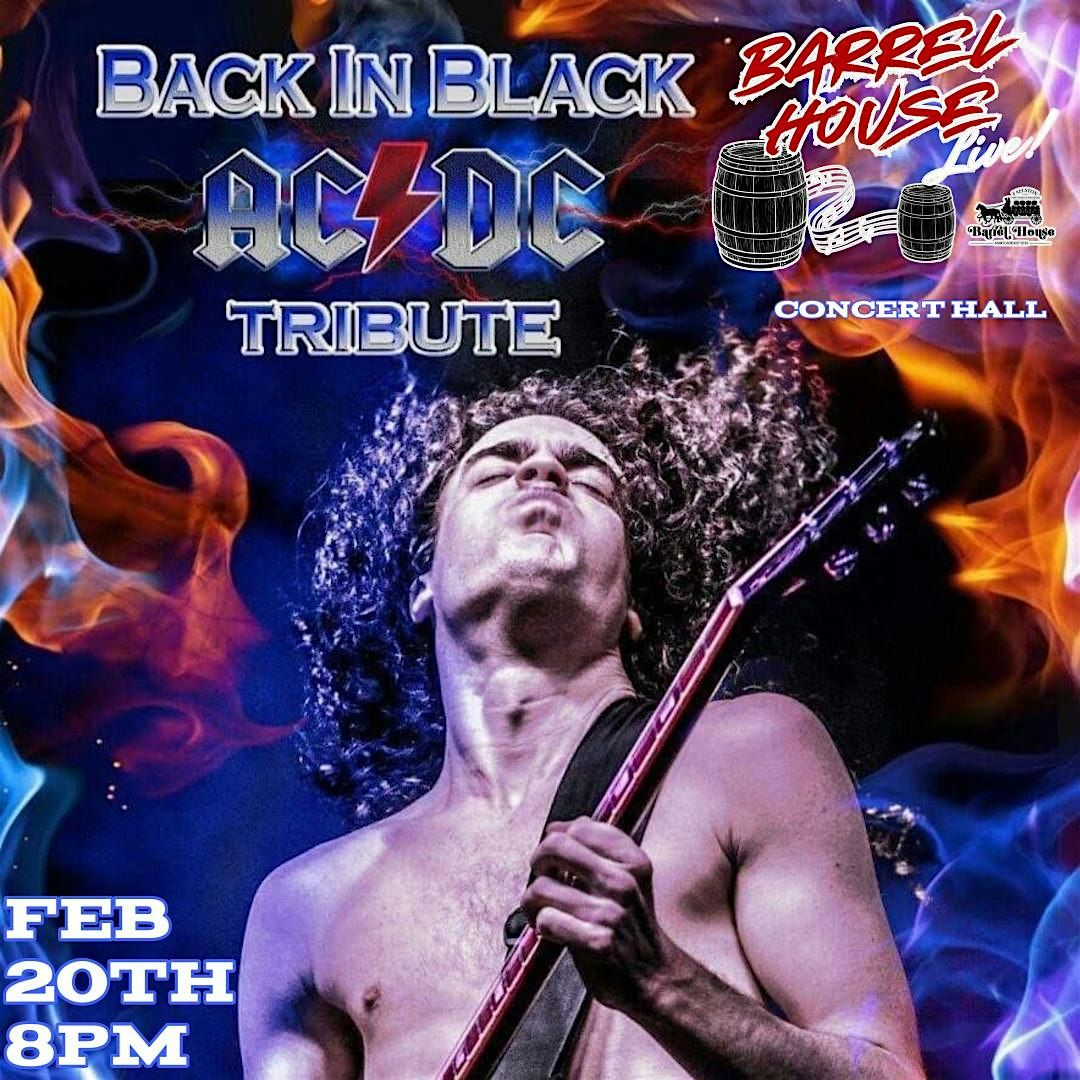 Back in Black (AC\/DC Tribute) at Barrel House Live!