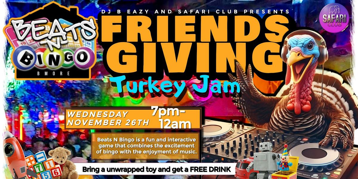 Beats -N- Bingo Friends Giving