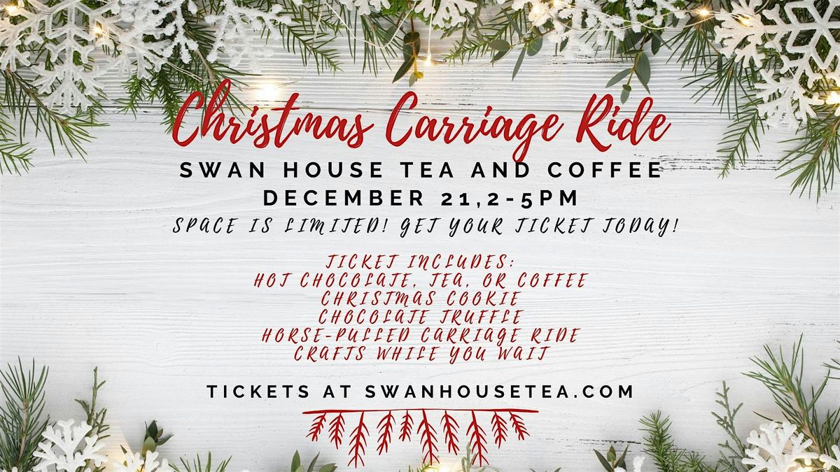 Swan House Christmas Carriage Ride & Treats