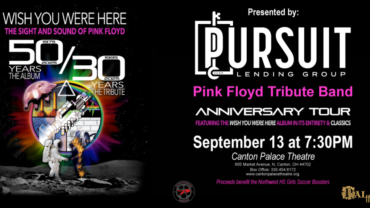Wish You Were Here - The Sight and Sound of Pink Floyd at Allied Solutions Center for the Performing Arts - Payne and Mencias Palladium