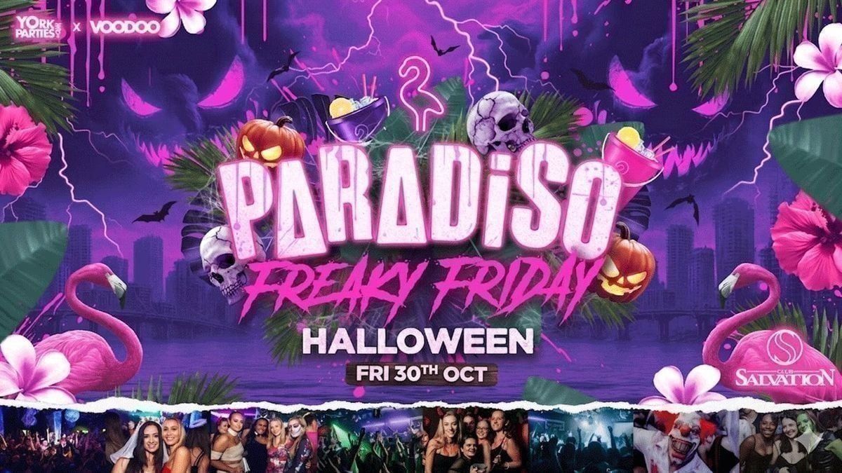PARADISO FREAKY FRIDAY Halloween Special \ud83e\udda9\ud83c\udf83\ud83d\udc7b
