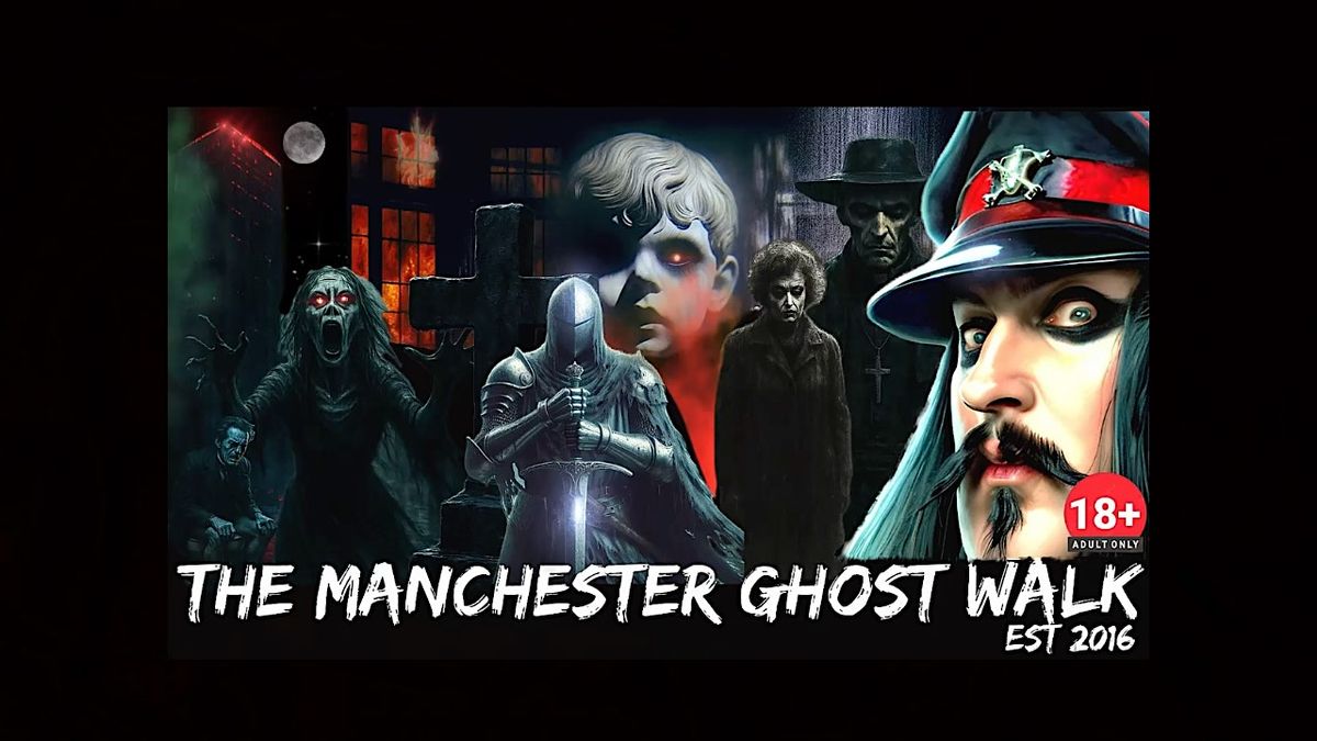 FLECKY BENNETT\u2019S THE MANCHESTER GHOST WALK
