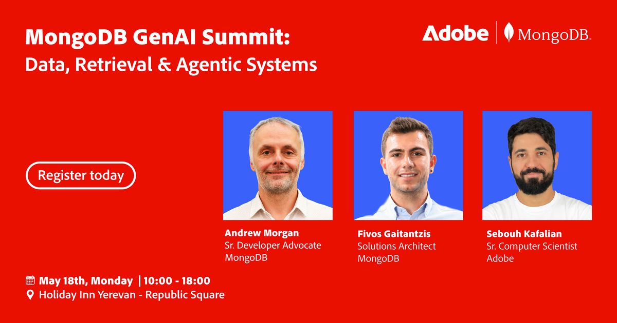 MongoDB GenAI Summit: Data, Retrieval & Agentic Systems at Holiday Inn ...