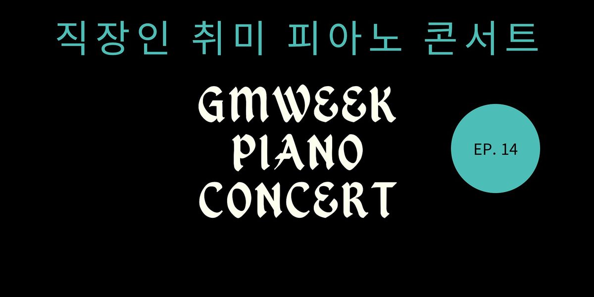 GMWEEK Free Piano Concert at Anvely Centre, Burnaby on 21st November, 2026