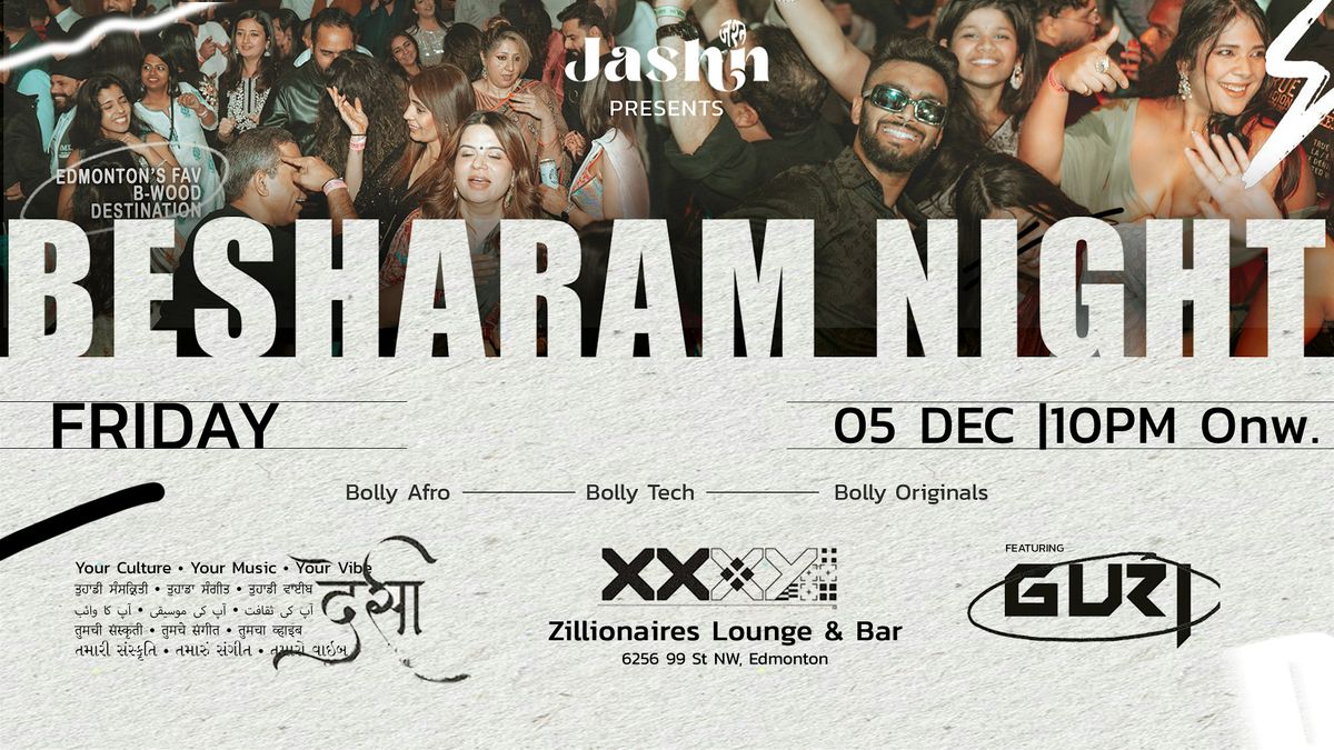 Besharam Night - EDMONTON