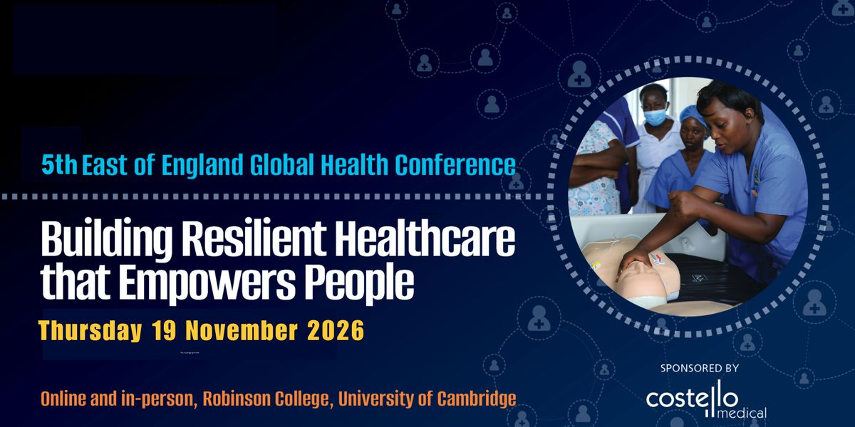5th East of England Global Health Conference