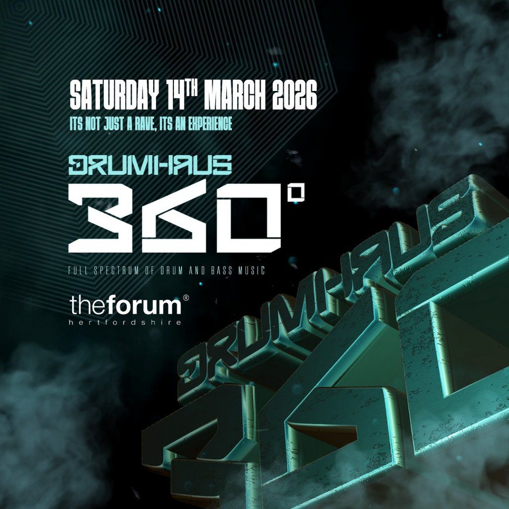 Drumhaus 360\u00b0 | Drum & Bass Daytime Rave at The Forum